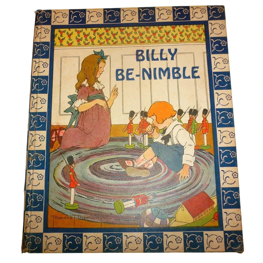 Antique 1918 Billy Be-Nimble Picture Book Blanche Fisher Wright Cover Only